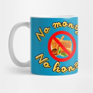 Funny-honey Mug